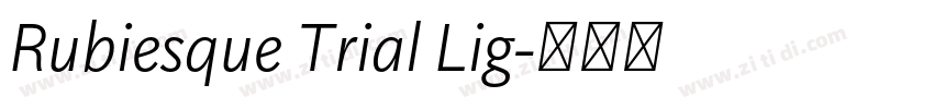 Rubiesque Trial Lig字体转换